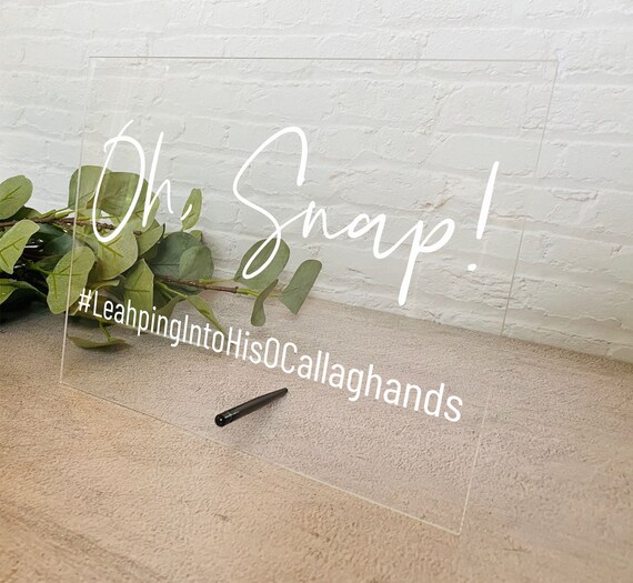 Oh, Snap! Personalized Hashtag Sign