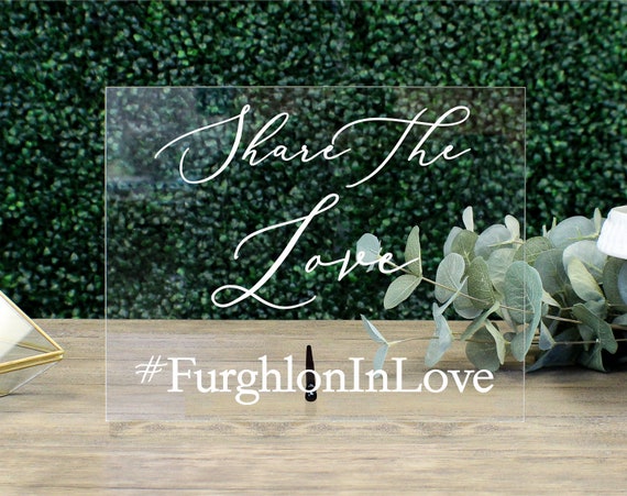 Share The Love, Personalized Hashtag Sign