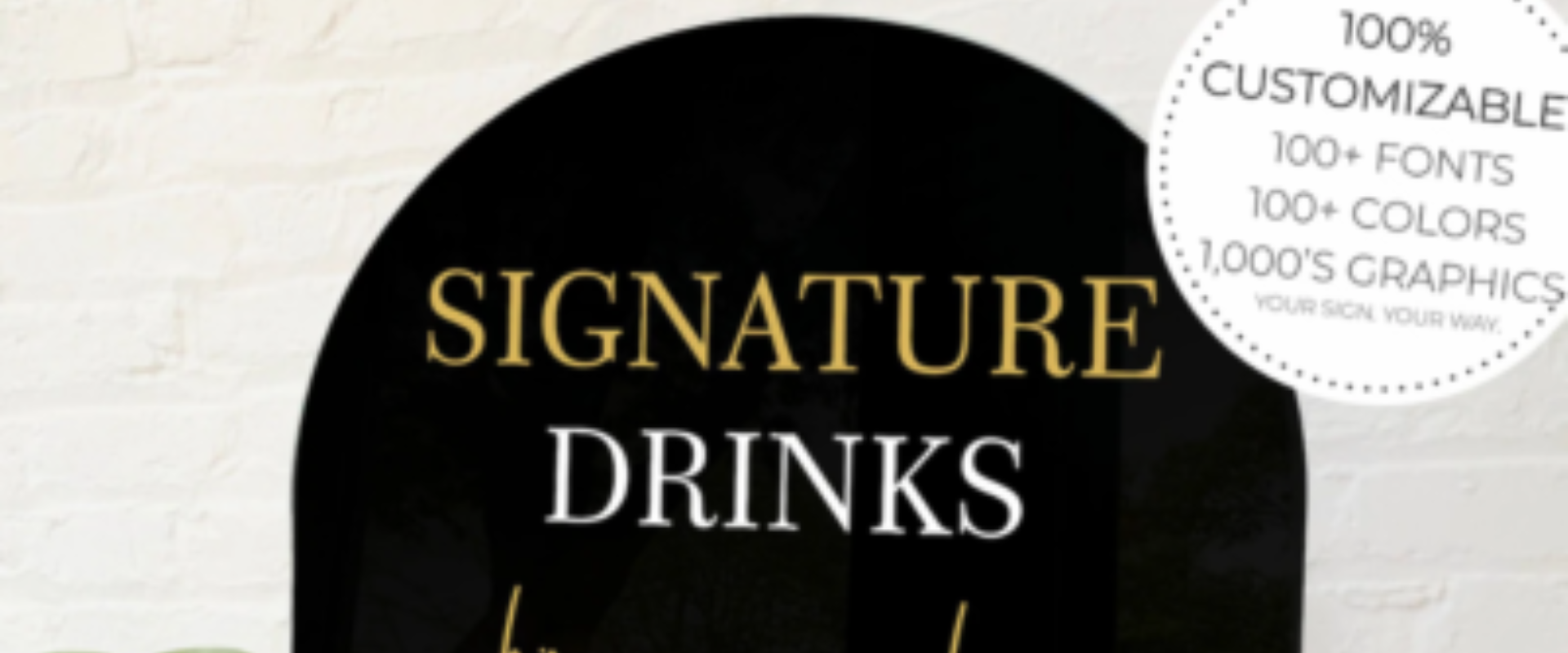 Custom Signature Drinks Bar Sign